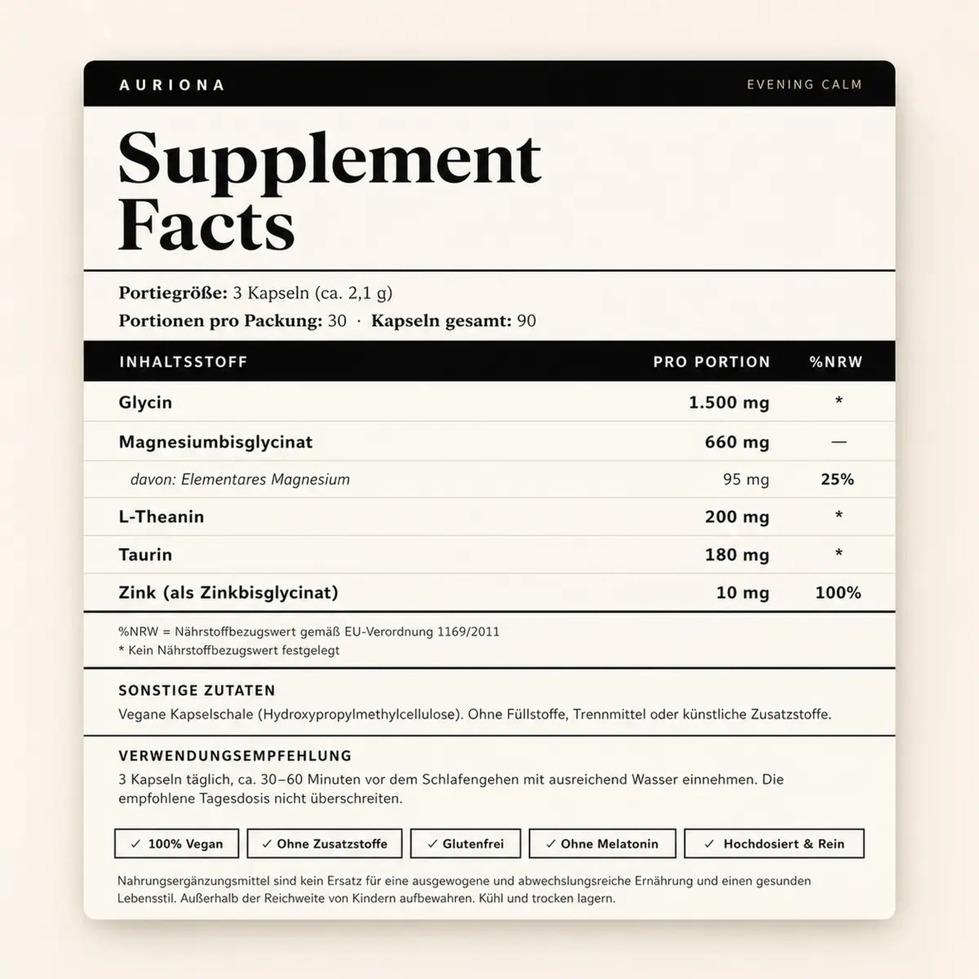 AURIONA Evening Calm – Supplement Facts: Glycin 1500mg, Magnesiumbisglycinat 660mg, L-Theanin 200mg, Taurin 180mg, Zink 10mg, 90 vegane Kapseln